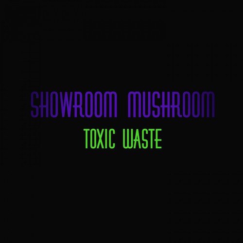 Showroom Mushroom