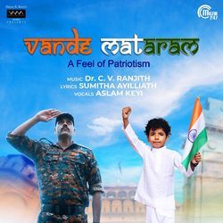 Vande Matharam (From &quot;Vande Mataram - A Feel Of Patriotism&quot;)-LyIpfS1UfGI