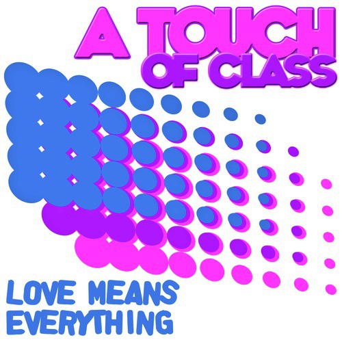 Your Love Means Everything
