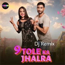 9 Tole Ka Jhalra (Dj Remix)-JlAxdB1pfkA