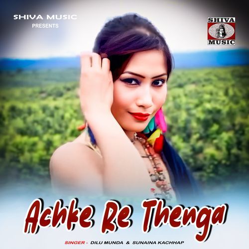 Achke Re Thenga