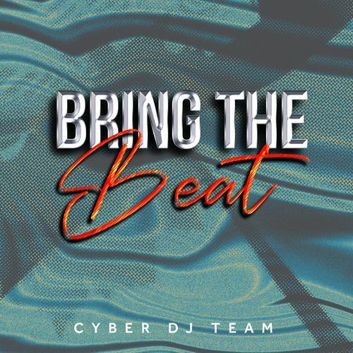 Bring The Beat_poster_image