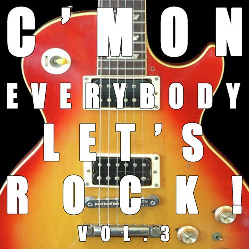 C'mon Everybody, Let's Rock!, Vol. 3