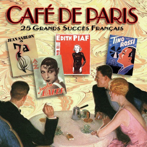 Café De Paris: 25 Grands Succes Francais