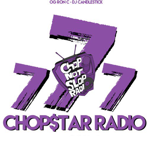 Chopstars Radio, Vol. 7