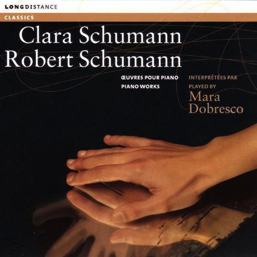 Clara Schumann &amp; Robert Schumann - Piano Works_poster_image