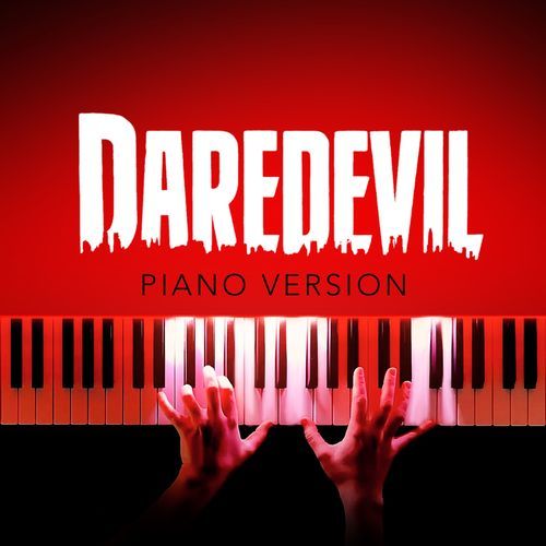 Daredevil (Piano Version)