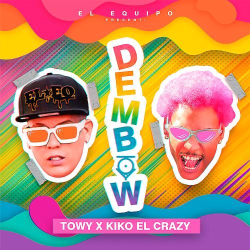 Dembow (feat. Kiko el Crazy)_poster_image