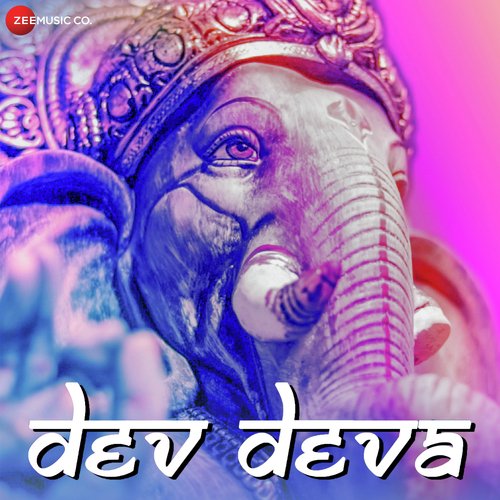 Dev Deva - Zee Music Devotional