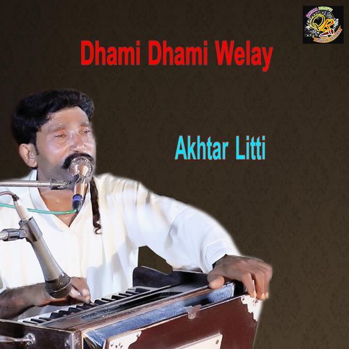 Dhami Dhami Welay