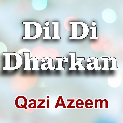 Dil Di Dharkan