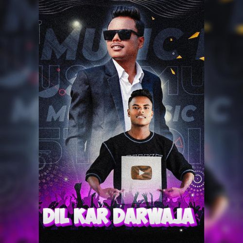 Dil Kar Darwaja