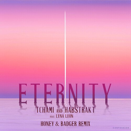 Eternity (Honey & Badger Remix)