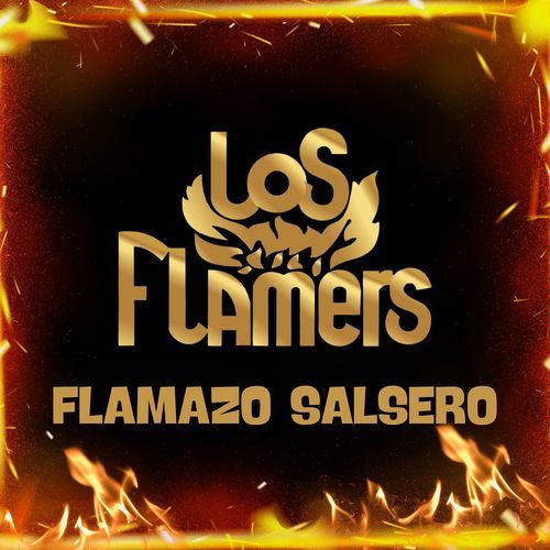 FLAMAZO SALSERO