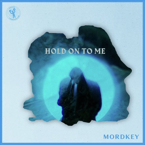 Hold On To Me