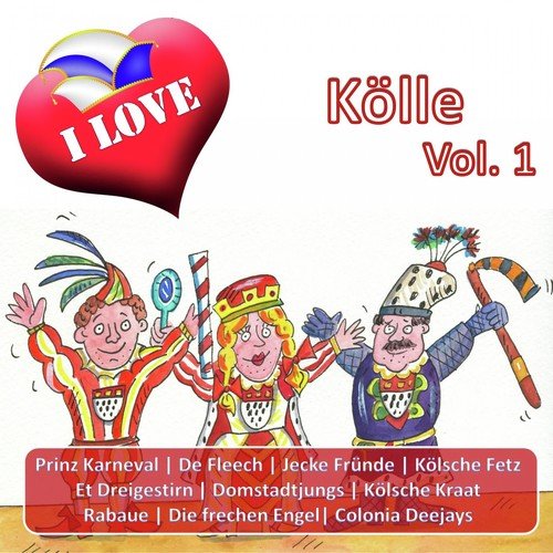 I Love Kölle, Vol. 1