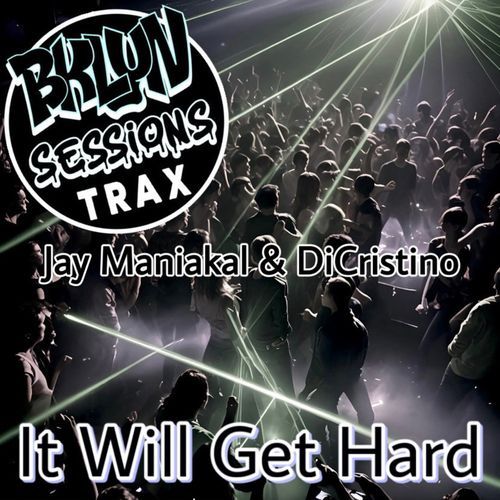 It Will Get Hard cover art