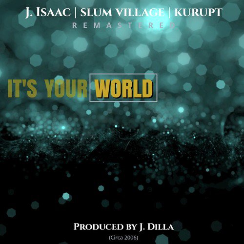 It&#039;s Your World_poster_image