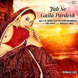 Jab Se Gaila Pardesh (Live)-AQkZfCRIe2s