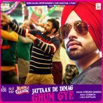 Jattaan De Dimag Ghum Gye (Munda Hi Chahida ) (Original Motion Picture Soundtrack)