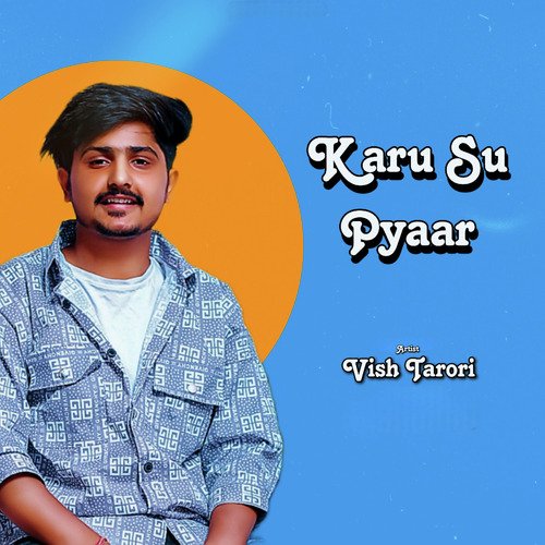 Karu Su Pyaar