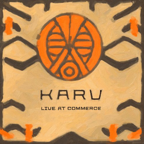 Karu live at Commerce_poster_image