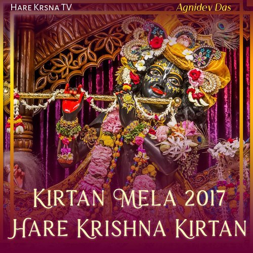 Kirtan Mela 2017 Hare Krishna Kirtan (Live)