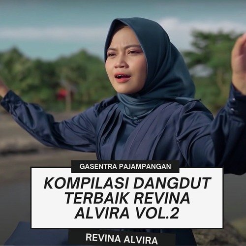 Kompilasi Dangdut Terbaik Revina Alvira Vol.2