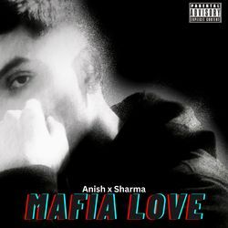 MAFIA LOVE-QDE,QAN5VXU