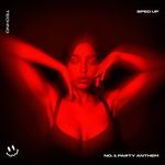 NO. 1 PARTY ANTHEM (TECHNO SPED UP)