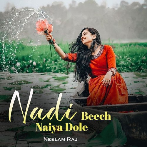 Nadi Beech Naiya Dole