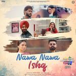 Nawa Nawa Ishq (From "Yaar Jigree Kasooti Degree")