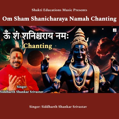 Om Sham Shanicharaya Namah Chanting