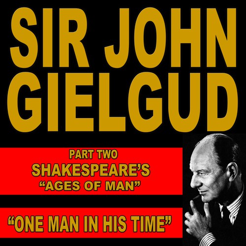 One Man In His Time: Shakespeare's "Ages of Man" Pt. 2