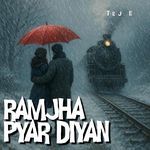 RAMJHA PYAR DIYAN