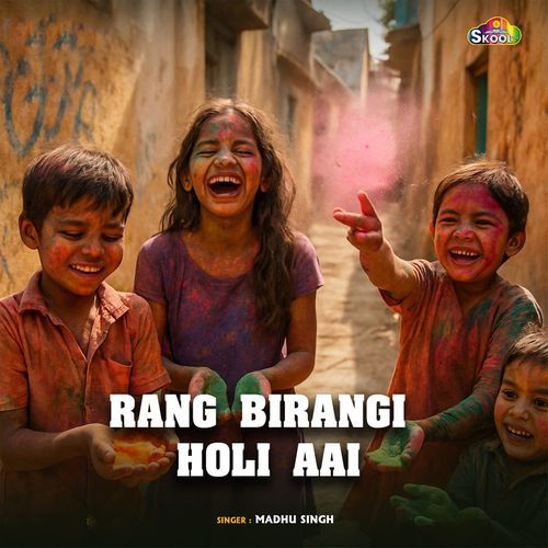 Rang Birangi Holi Aai