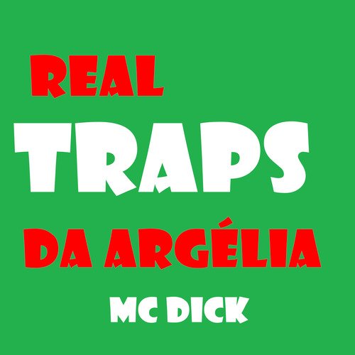 Real Traps da Argélia