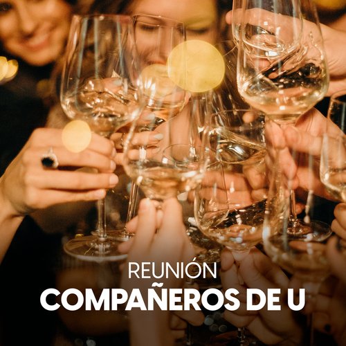 Reunión de compañeros de U