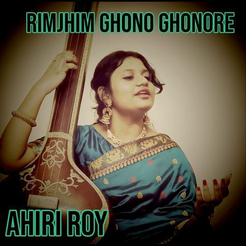 Rimjhim Ghono Ghonore