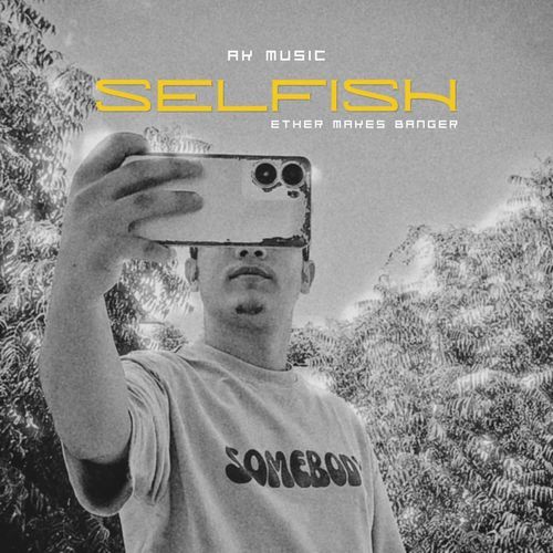 SELFISH
