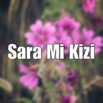 Sara Mi Kizi