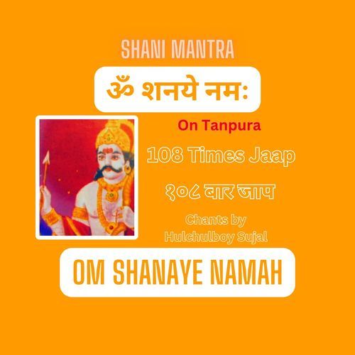 Shani Mantra Om Shanaye Namah 108 Times Jaap On Tanpura