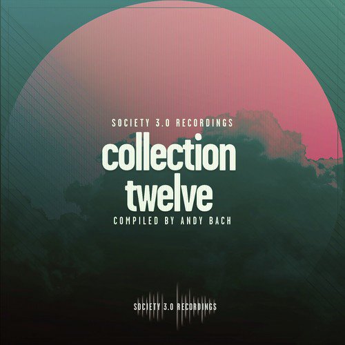 Society 3.0 Recordings: Collection Twelve