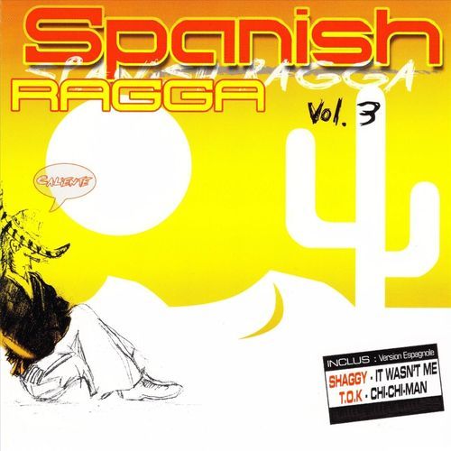 Spanish Ragga, Vol. 3: Caliente