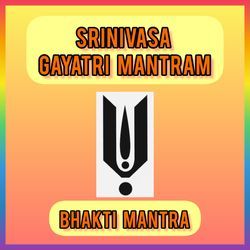 Srinivasa Gayatri Mantram-XSceUhAIcX8