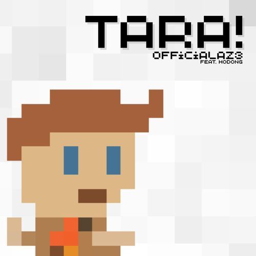 Tara! (feat. Hodong VOXFactory)