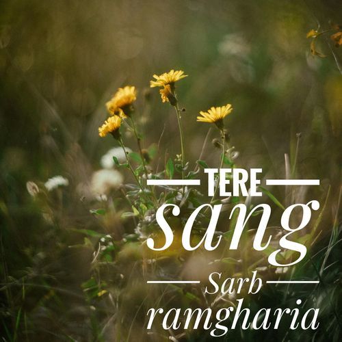 Tere Sang