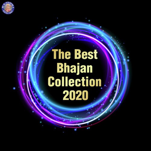 The Best Bhajan Collection 2020