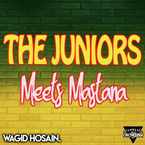 The Juniors Meets Mastana_poster_image