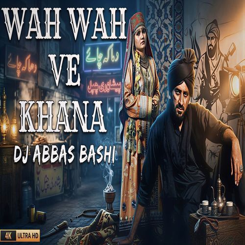 Wah Wah Ve Khana